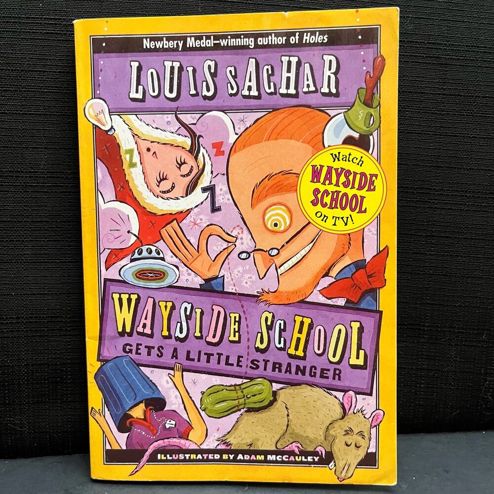 Wayside School Gets a Little Stranger  - Book by Louis Sachar